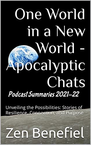 One World in a New World Apocalyptic Chats