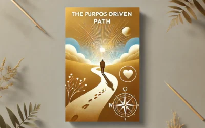 The Purpose-Driven Path: How to Align Your Actions with Your Core Values