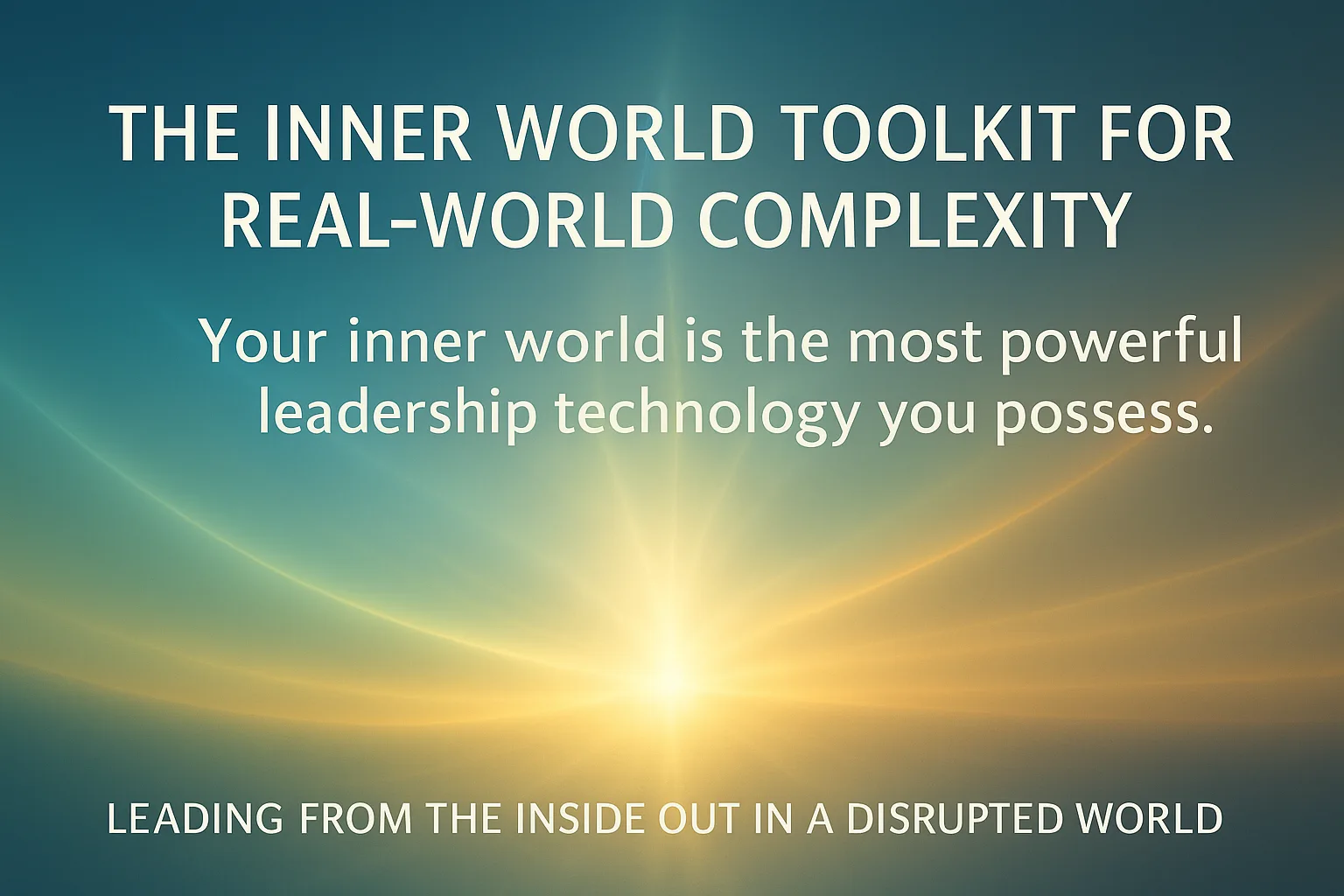 new leadership currency The New Leadership Currency - attention, awareness, alignment